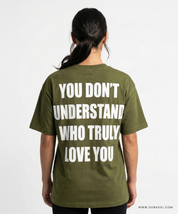 YOU DONT UNDERSTAND